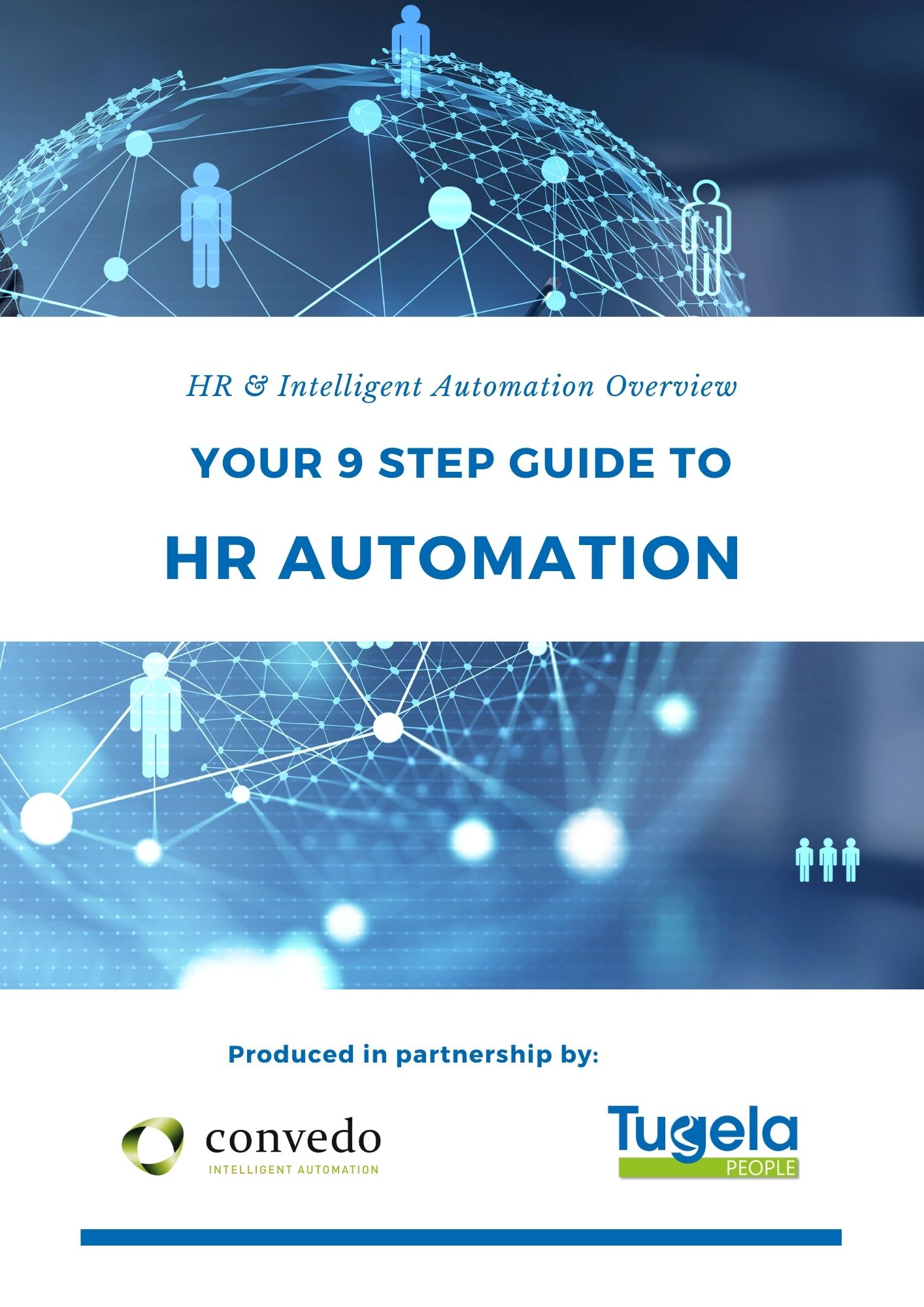 Your 9 step guide To HR Automation . Download now.