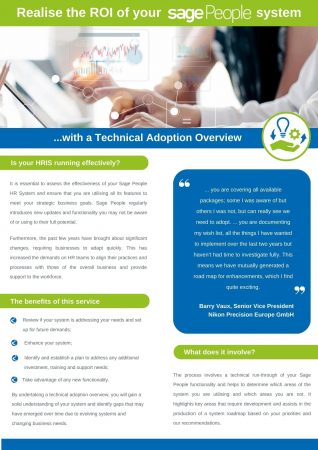 Undertake a Technical Adoption Overview of your Sage People HRIS to understanding if it is meeting your needs. Learn more